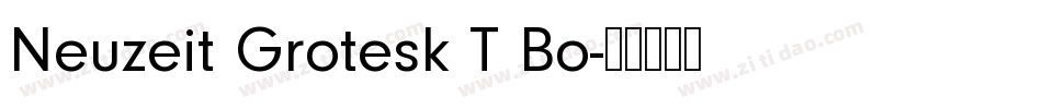 Neuzeit Grotesk T Bo字体转换